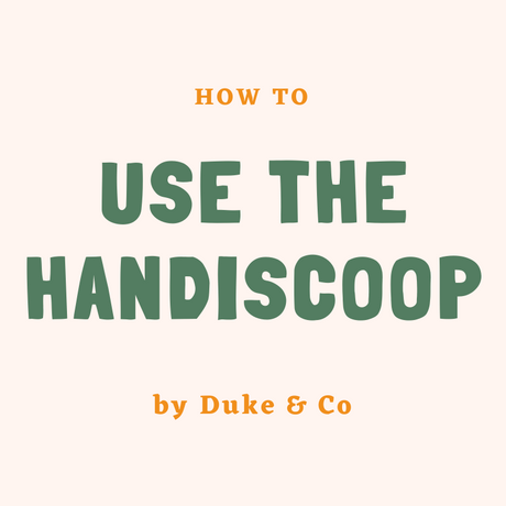 How To Use The Handiscoop