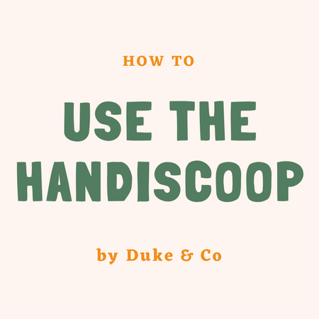 How To Use The Handiscoop